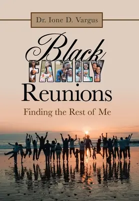Riunioni di famiglie nere: Trovare il resto di me - Black Family Reunions: Finding the Rest of Me