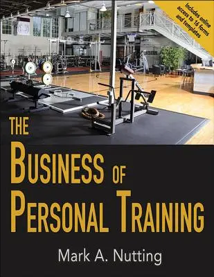 Il business dell'allenamento personale - The Business of Personal Training