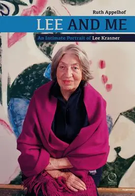 Lee e io: Un ritratto intimo di Lee Krasner - Lee and Me: An Intimate Portrait of Lee Krasner