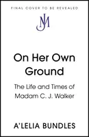 Self Made - La vita e i tempi della signora C.J. Walker - Self Made - The Life and Times of Madam C. J. Walker