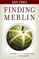 Alla ricerca di Merlino - Manuale per il viaggio dello sviluppo umano - Finding Merlin - Handbook for the Human Development Journey