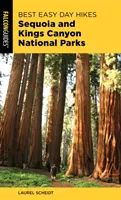 Le migliori escursioni facili di un giorno nei parchi nazionali di Sequoia e Kings Canyon - Best Easy Day Hikes Sequoia and Kings Canyon National Parks