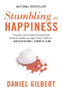 Inciampare nella felicità - Stumbling on Happiness