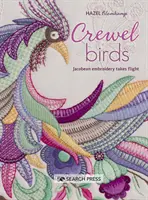 Uccelli a cianfrusaglie: Il ricamo giacobino prende il volo - Crewel Birds: Jacobean Embroidery Takes Flight