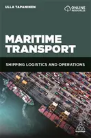 Trasporto marittimo: Logistica e operazioni di navigazione - Maritime Transport: Shipping Logistics and Operations