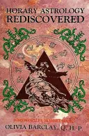 Astrologia oraria riscoperta - Horary Astrology Rediscovered