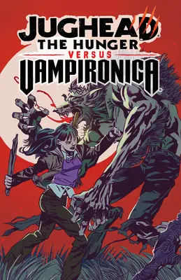 Jughead: La fame contro Vampironica - Jughead: The Hunger vs. Vampironica