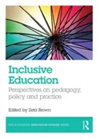 Educazione inclusiva: Prospettive di pedagogia, politica e pratica - Inclusive Education: Perspectives on Pedagogy, Policy and Practice