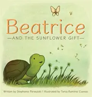 Beatrice e il dono del girasole - Beatrice and the Sunflower Gift