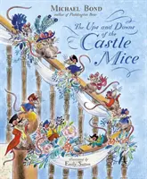 Gli alti e bassi dei topi del castello - The Ups and Downs of the Castle Mice