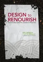 Design to Renourish: Il design grafico sostenibile nella pratica - Design to Renourish: Sustainable Graphic Design in Practice