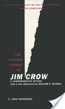 La strana carriera di Jim Crow - The Strange Career of Jim Crow