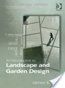 Introduzione alla progettazione di giardini e paesaggi - An Introduction to Landscape and Garden Design
