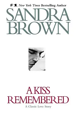 Un bacio ricordato - A Kiss Remembered