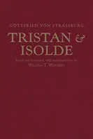 Tristano e Isotta - con la continuazione di Ulrich von Turheim - Tristan and Isolde - with Ulrich von Turheim's Continuation