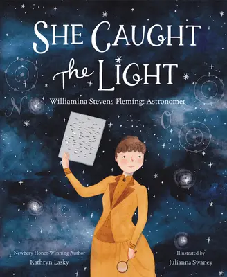 Ha catturato la luce: Williamina Stevens Fleming: Astronoma - She Caught the Light: Williamina Stevens Fleming: Astronomer