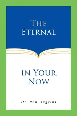 L'eterno nel vostro presente - The Eternal in Your Now