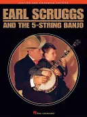 Earl Scruggs e il banjo a 5 corde: Edizione riveduta e migliorata - Earl Scruggs and the 5-String Banjo: Revised and Enhanced Edition