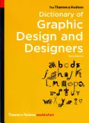 Il dizionario Thames & Hudson del design grafico e dei designer - The Thames & Hudson Dictionary of Graphic Design and Designers