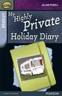 Rapid Stage 9 Set A: Bradley: Il mio diario privato delle vacanze - Rapid Stage 9 Set A: Bradley: My Highly Private Holiday Diary