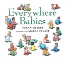 Ovunque bambini (Libro di testo imbottito) - Everywhere Babies (Padded Board Book)