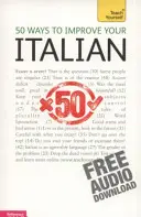 50 modi per migliorare l'italiano - 50 Ways to Improve Your Italian