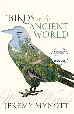 Gli uccelli nel mondo antico: Parole alate - Birds in the Ancient World: Winged Words
