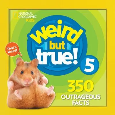 Strano ma vero 5: edizione ampliata - Weird But True 5: Expanded Edition