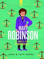 Mary Robinson: Una voce per l'equità - Mary Robinson: A Voice for Fairness