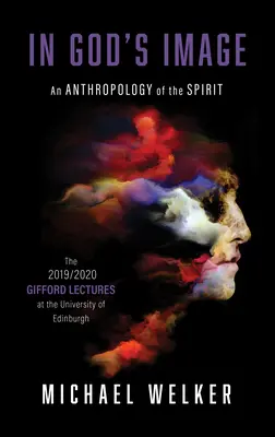 A immagine di Dio: Un'antropologia dello Spirito - In God's Image: An Anthropology of the Spirit