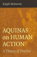 L'Aquinate sull'azione umana - Aquinas on Human Action