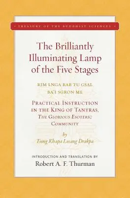 La lampada brillantemente illuminante dei cinque stadi - The Brilliantly Illuminating Lamp of the Five Stages