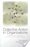 Azione collettiva nelle organizzazioni: Interazione e impegno in un'epoca di cambiamenti tecnologici - Collective Action in Organizations: Interaction and Engagement in an Era of Technological Change