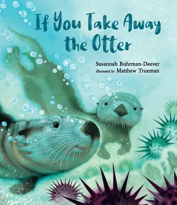 Se togliete la lontra - If You Take Away the Otter