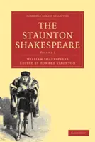 Lo Shakespeare di Staunton: Volume 2 - The Staunton Shakespeare: Volume 2