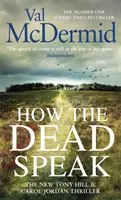 Come parlano i morti - How the Dead Speak