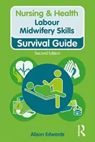 Competenze ostetriche in travaglio - Labour Midwifery Skills