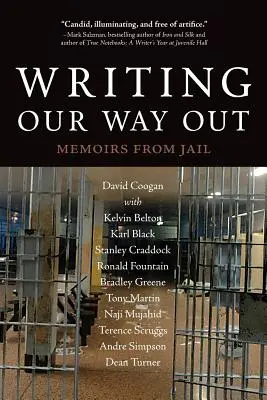 Scrivere la nostra via d'uscita: Memorie dal carcere - Writing Our Way Out: Memoirs from Jail