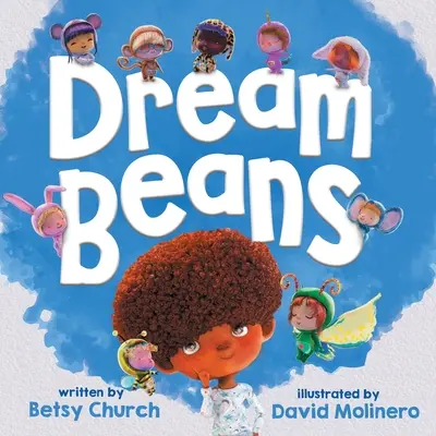 Fagioli del sogno - Dream Beans
