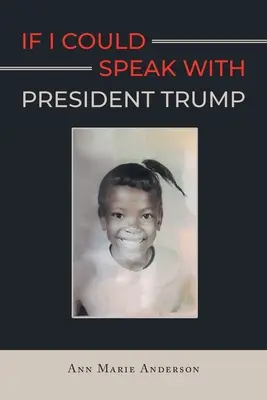 Se potessi parlare con il Presidente Trump - If I Could Speak With President Trump