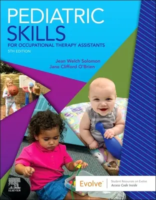 Competenze pediatriche per assistenti di terapia occupazionale - Pediatric Skills for Occupational Therapy Assistants