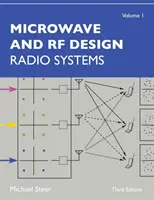 Progettazione di microonde e radiofrequenze, volume 1: Sistemi radio - Microwave and RF Design, Volume 1: Radio Systems