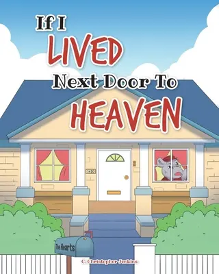Se vivessi accanto al paradiso - If I Lived Next Door To Heaven