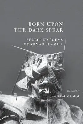 Nato sulla lancia scura - Born Upon the Dark Spear
