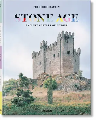 Frdric Chaubin. L'età della pietra. Antichi castelli d'Europa - Frdric Chaubin. Stone Age. Ancient Castles of Europe