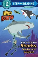 Creature marine selvagge: Squali, balene e delfini! (Wild Kratts) - Wild Sea Creatures: Sharks, Whales and Dolphins! (Wild Kratts)