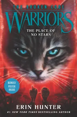 Guerrieri: Il codice infranto: Il luogo senza stelle - Warriors: The Broken Code: The Place of No Stars