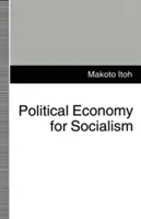 Economia politica per il socialismo - Political Economy for Socialism
