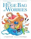 L'enorme sacco delle preoccupazioni - Huge Bag of Worries