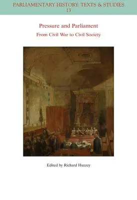 Pressione e Parlamento: Dalla guerra civile alla società civile - Pressure and Parliament: From Civil War to Civil Society